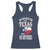 Funny American Texan Racerback Tank Top You Mean Texas And It's 49 Bitches TX Flag