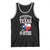 Funny American Texan Tank Top You Mean Texas And It's 49 Bitches TX Flag