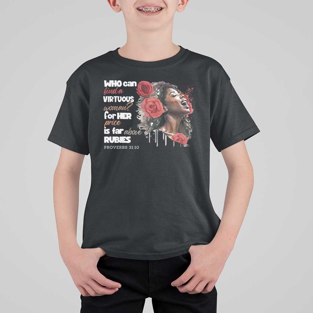 Christian African American T Shirt For Kid Who Can Find A Virtuous Woman