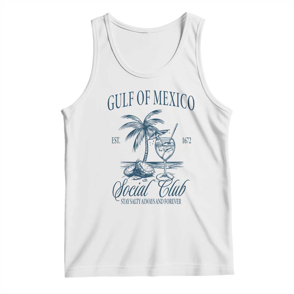 Funny Gulf Of Mexico Social Club Stay Salty Always And Forever Tank Top Coconut Tree Cocktail