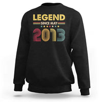 May 13th Birthday Sweatshirt Legends Since May 2013 Retro Bday