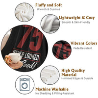 75 Never Looked So Good Funny 75th Birthday Throw Blanket