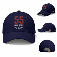 55 Never Looked So Good Funny 55th Birthday Baseball Cap