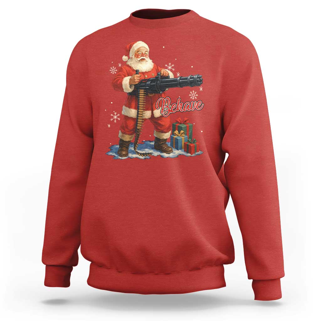 Christmas Santa Machine Gun Sweatshirt Behave Xmas Gun Lover - Wonder Print Shop