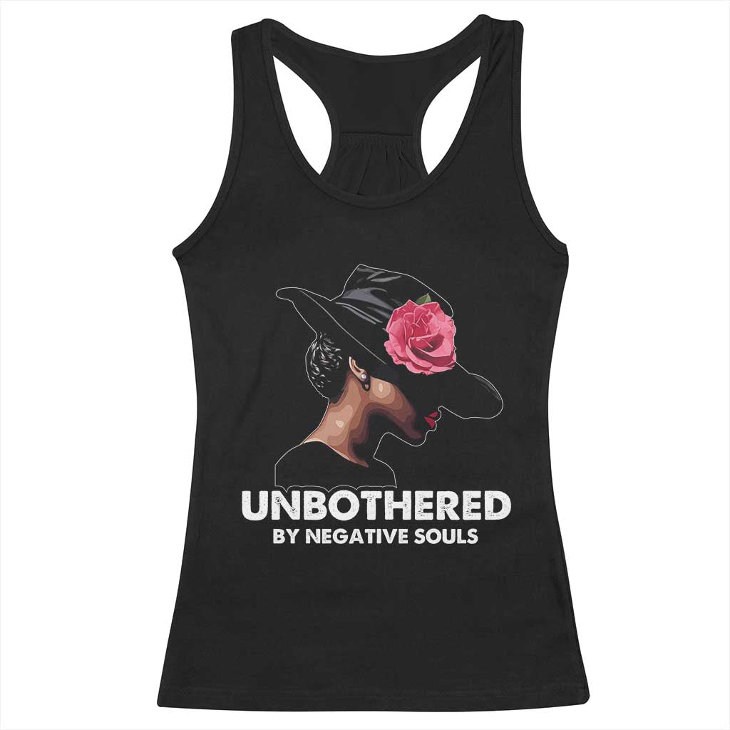 Funny African American Racerback Tank Top Unbothered By Negative Souls