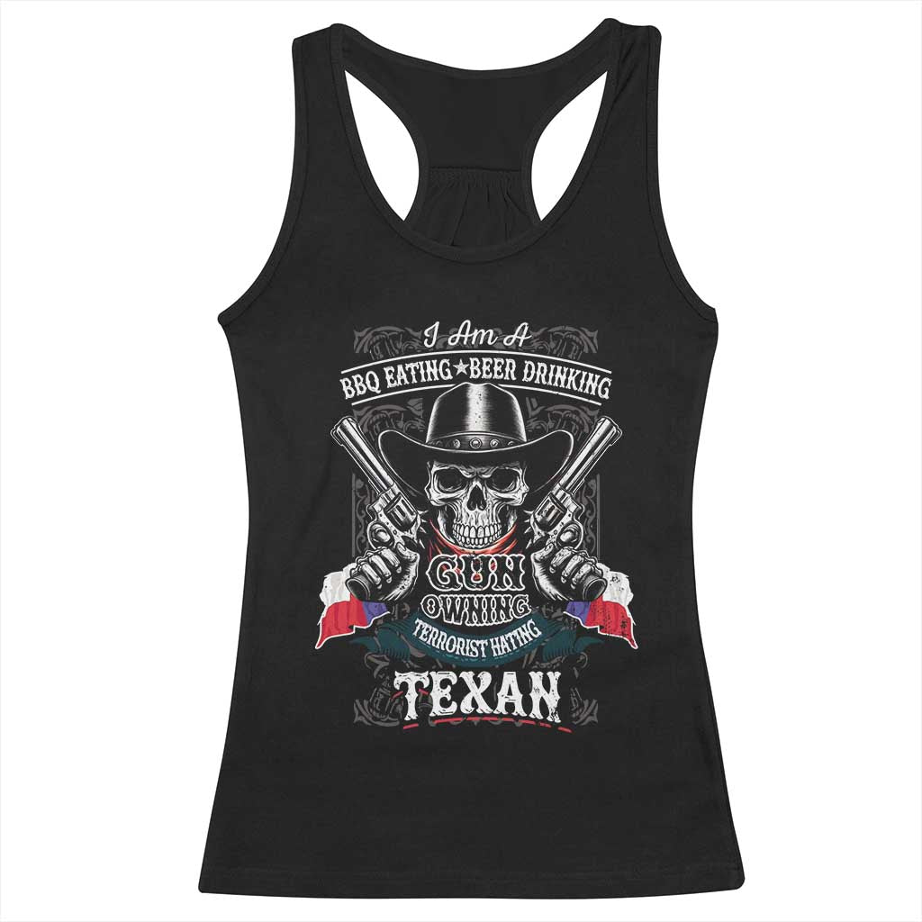 Funny American Texan Racerback Tank Top I Am A BBQ Eating Beer Drinking Gun Owning Texan