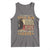 American Texan Tank Top I Am A Texas Man If You Don't Like It Leave Cowboy