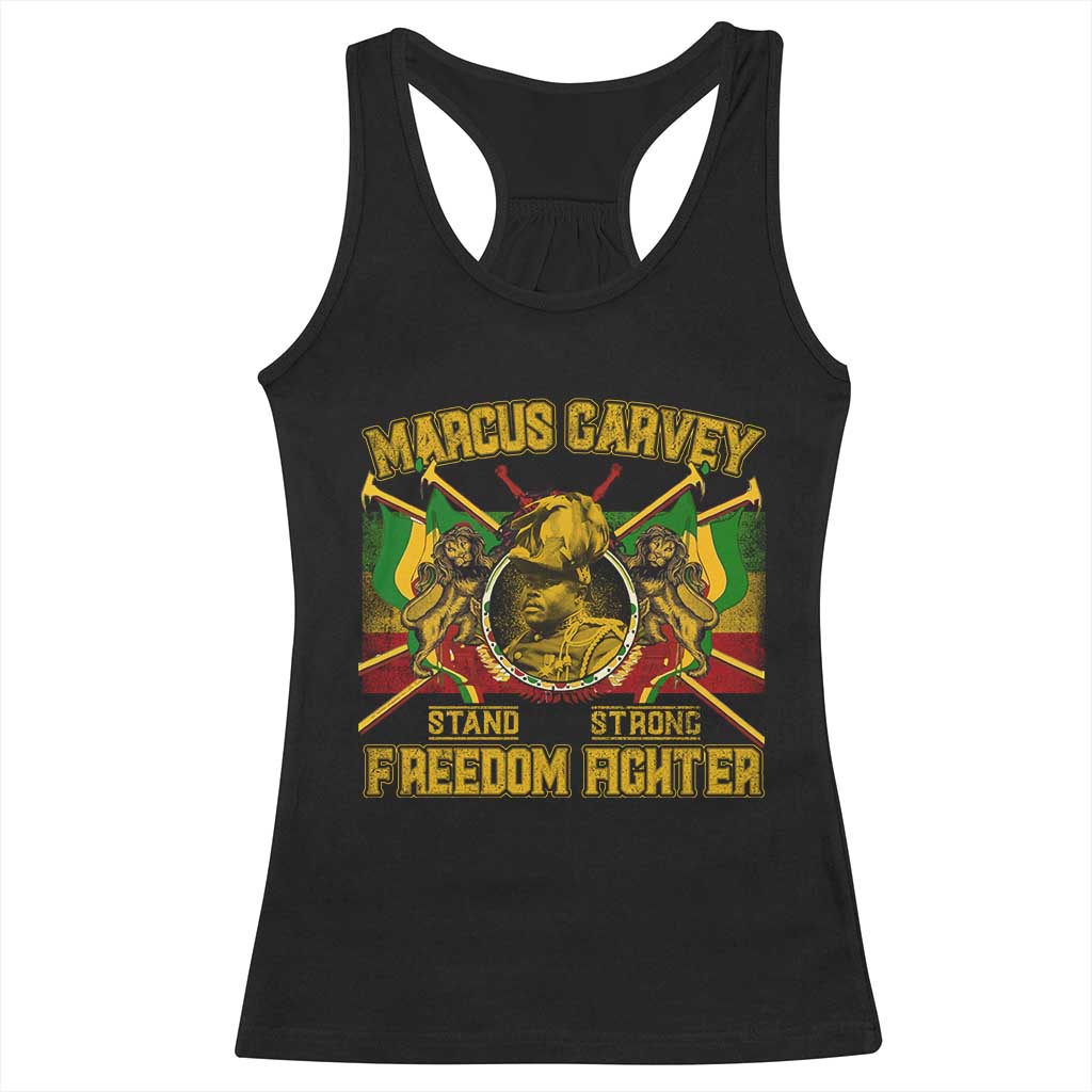 Marcus Garvey Racerback Tank Top Stand Strong Freedom Fighter Black History Month