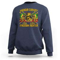 Navy crewneck sweatshirt with front graphic: Marcus Garvey “Stand Strong Freedom Fighter”