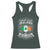 Funny I May Not Live In Ireland But Ireland Is Where My Heart Belongs Racerback Tank Top