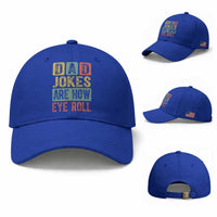 Funny Dad Jokes Are How Eye Roll Baseball Cap Father's Day
