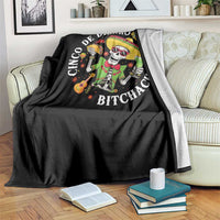 Cinco De Drinko Bitchachos Throw Blanket Funny Cinco De Mayo Drinking Mexican Fiesta