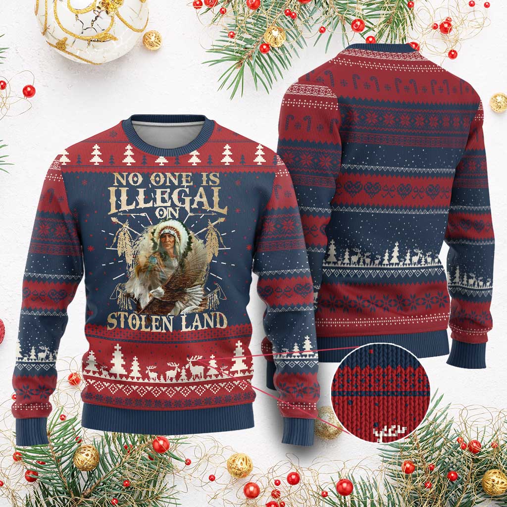 Native American Ugly Christmas Sweater No One Is Illegal On Stolen Land Eagle Tribe - Wonder Print Shop