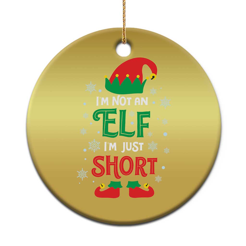 Funny Xmas Elf Christmas Ornament I'm Not An Elf I'm Just Short Snowflakes - Wonder Print Shop