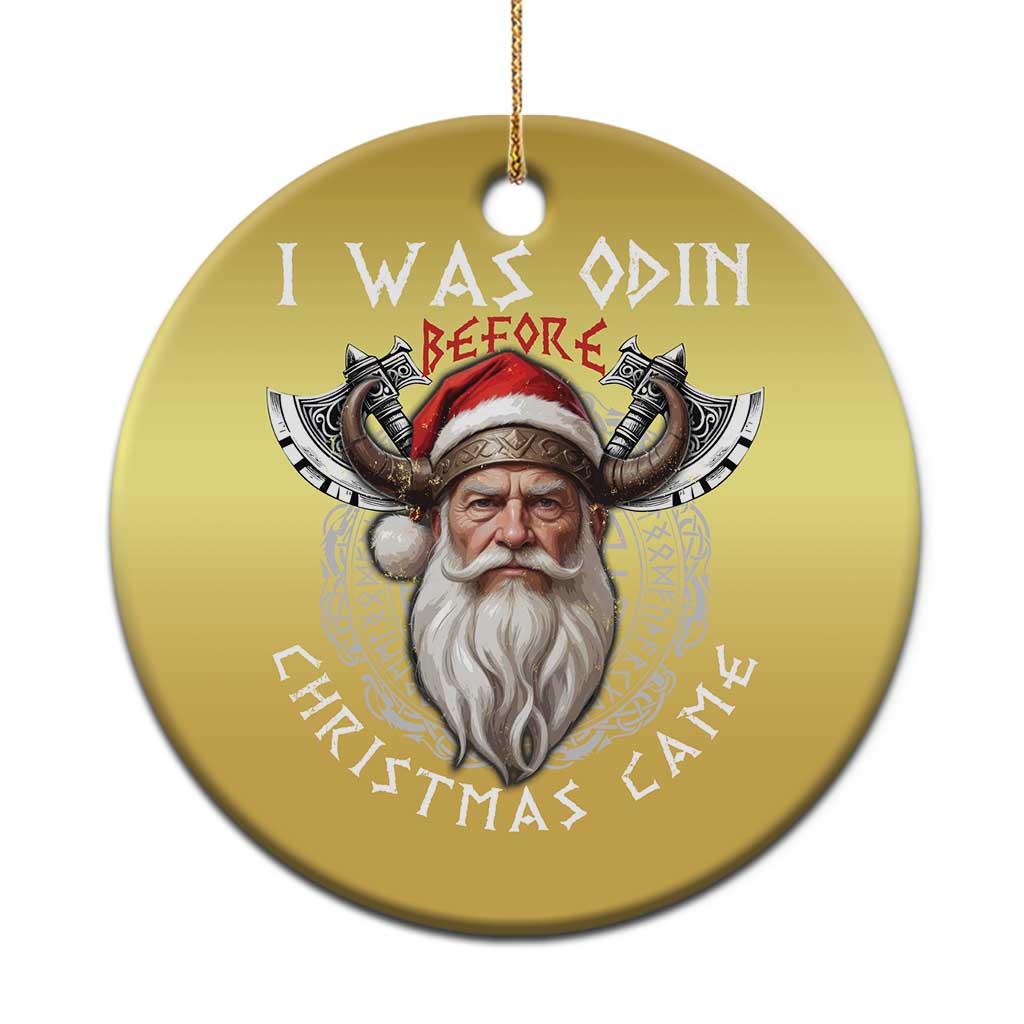 Xmas Viking Christmas Ornament I Was Odin Before Christmas Came Santa Viking Warriors - Wonder Print Shop