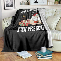 Funny Naughty Christmas Santa Throw Blanket I'm Laying On Your Present - Wonder Print Shop