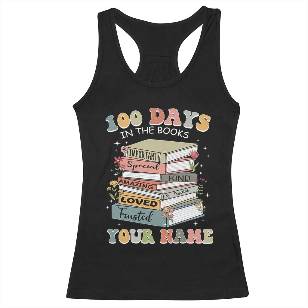 Personalized 100 Days In The Books Racerback Tank Top Custom Name Mr Mrs Teachers 100th Days Of School