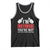 Funny Retirement I'm Retired You're Not Have Fun At Work Tomorrow Tank Top