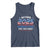 Funny Retirement Tank Top Retired 2025 I Worked My Whole Life For This Shirt USA Flag