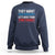 Funny They Want 1939 Germany Let's Give Them 1789 France Sweatshirt Political History