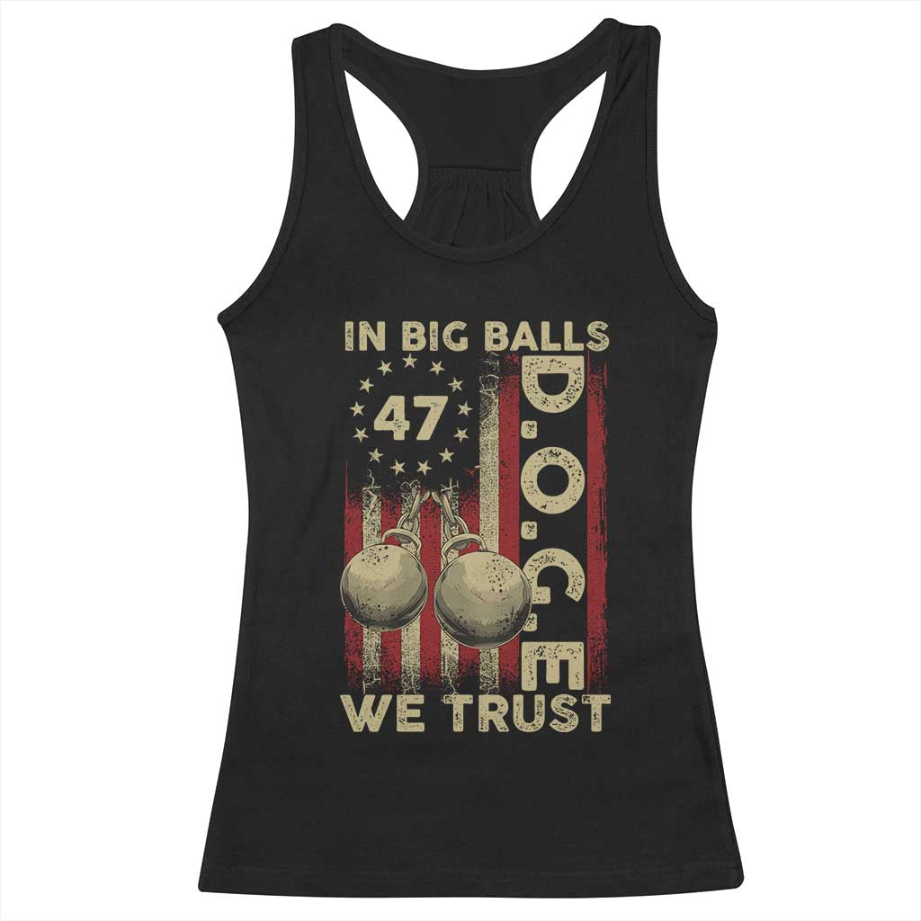 DOGE In Big Balls We Trust 2025 Racerback Tank Top Vintage Betsy Ross Flag