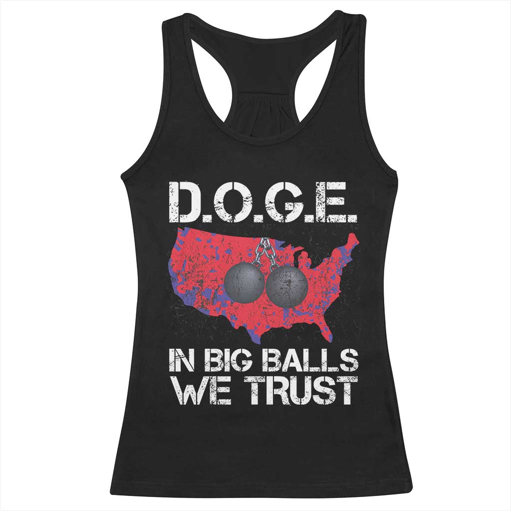 DOGE In Big Balls We Trust 2025 Racerback Tank Top Vintage American Map