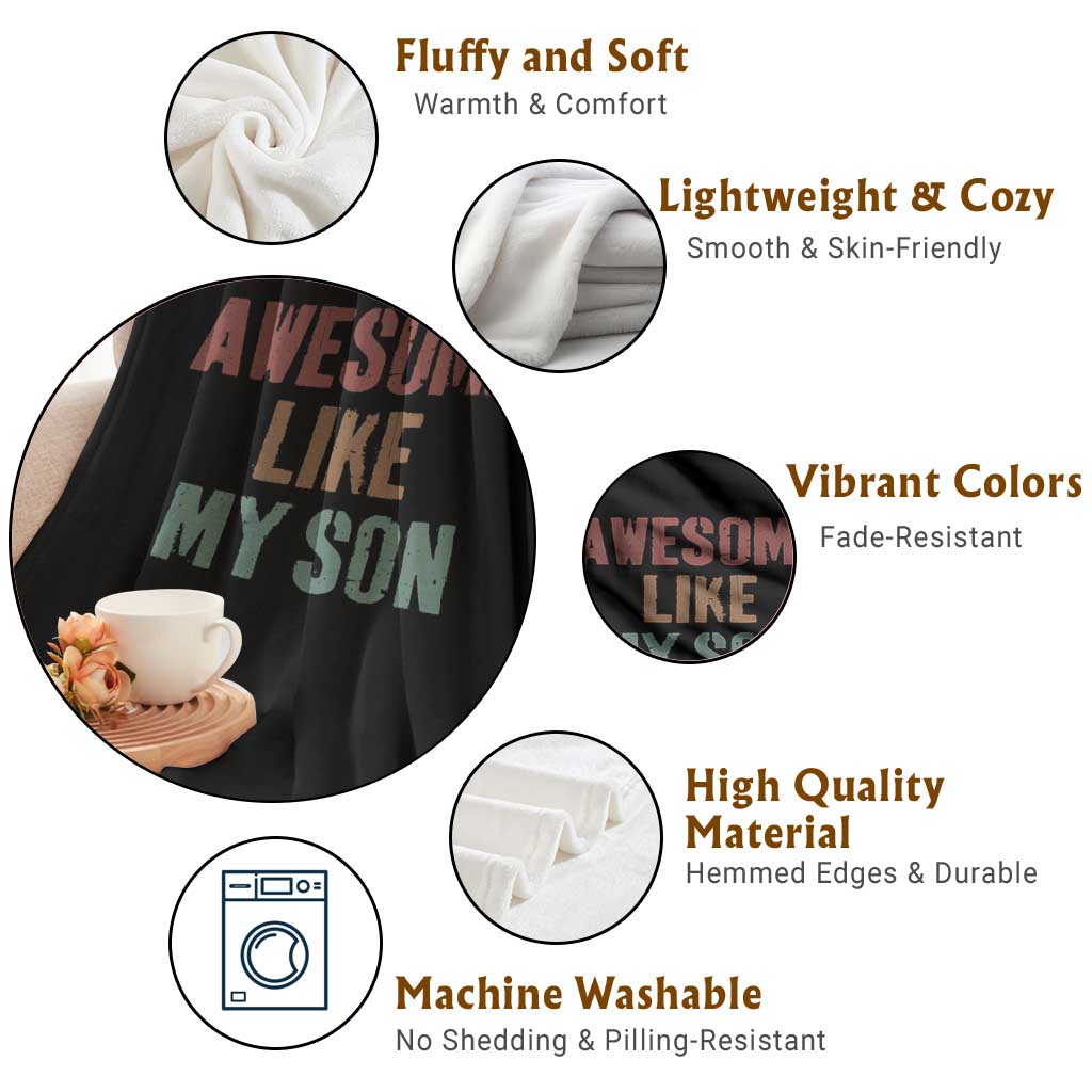 Awesome Like My Son Throw Blanket Funny Proud Dad Mom