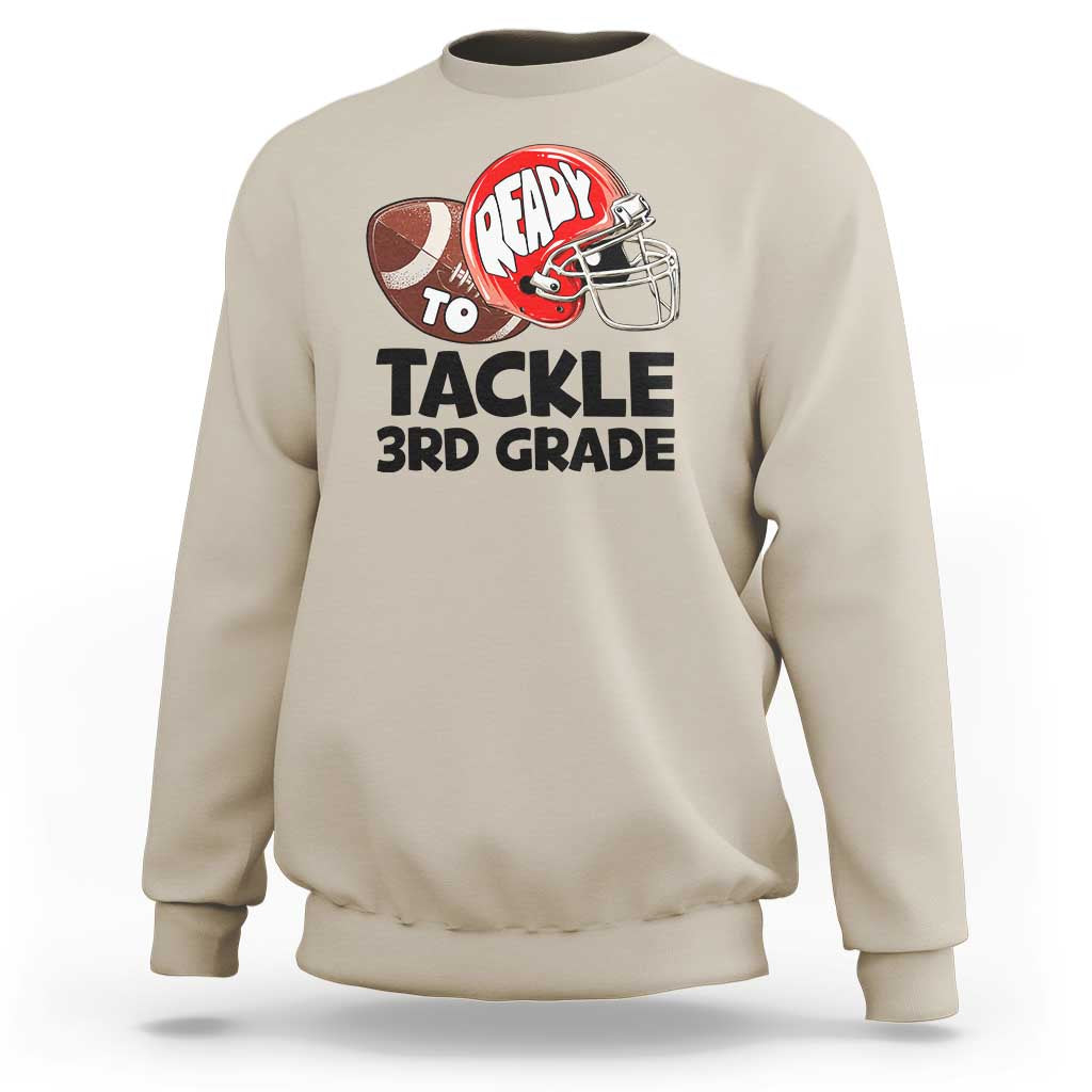 Sand sweatshirt with football helmet "Ready to Tackle 3rd Grade" print