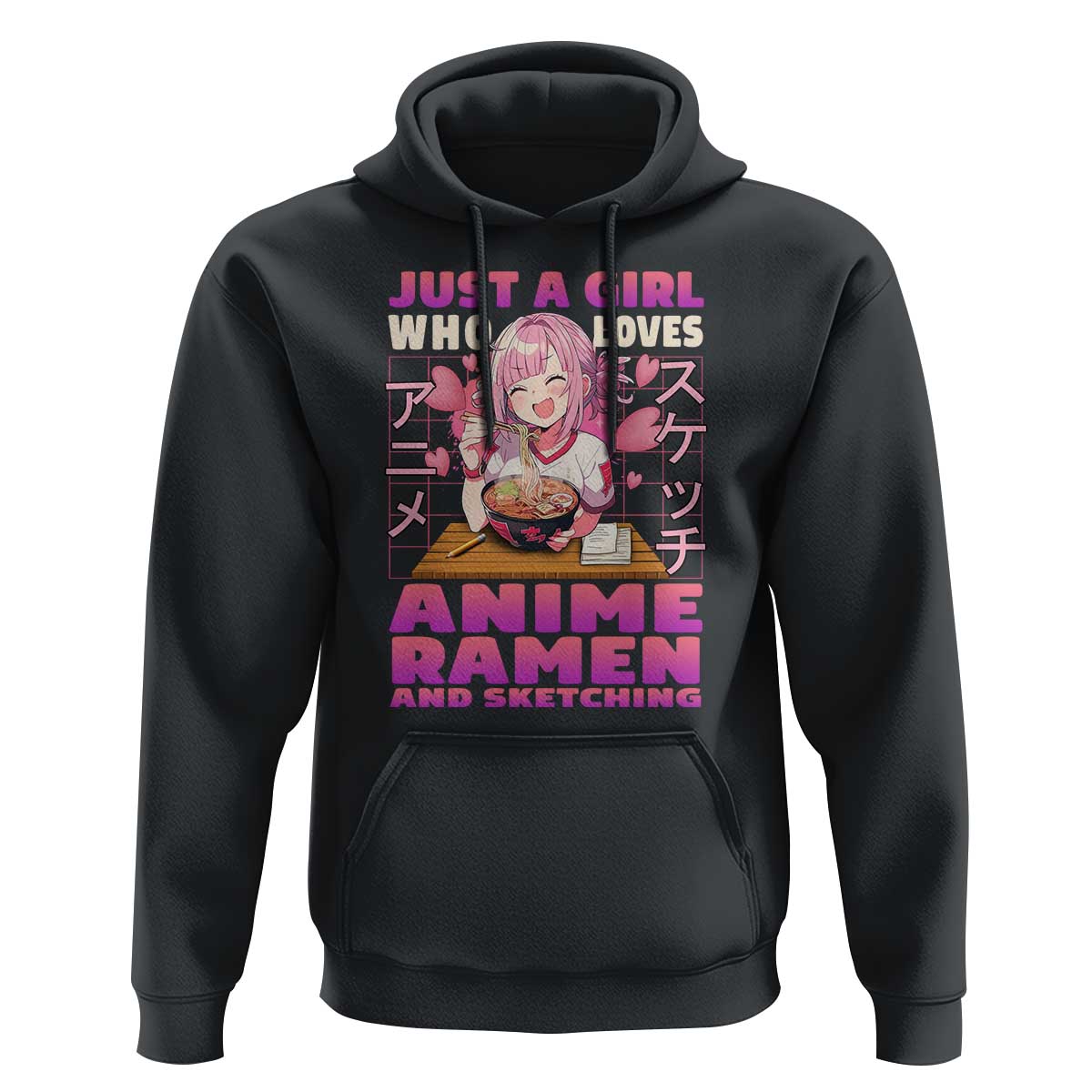 Funny Just A Girl Who Loves Anime Ramen And Sketching Hoodie Otaku Japanese Kawaii Anime Girl