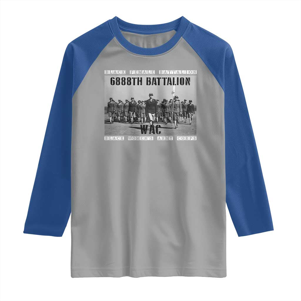 6888th Battalion Raglan Shirt Black Female Battalion WAC Women's Army Corps Black History Month