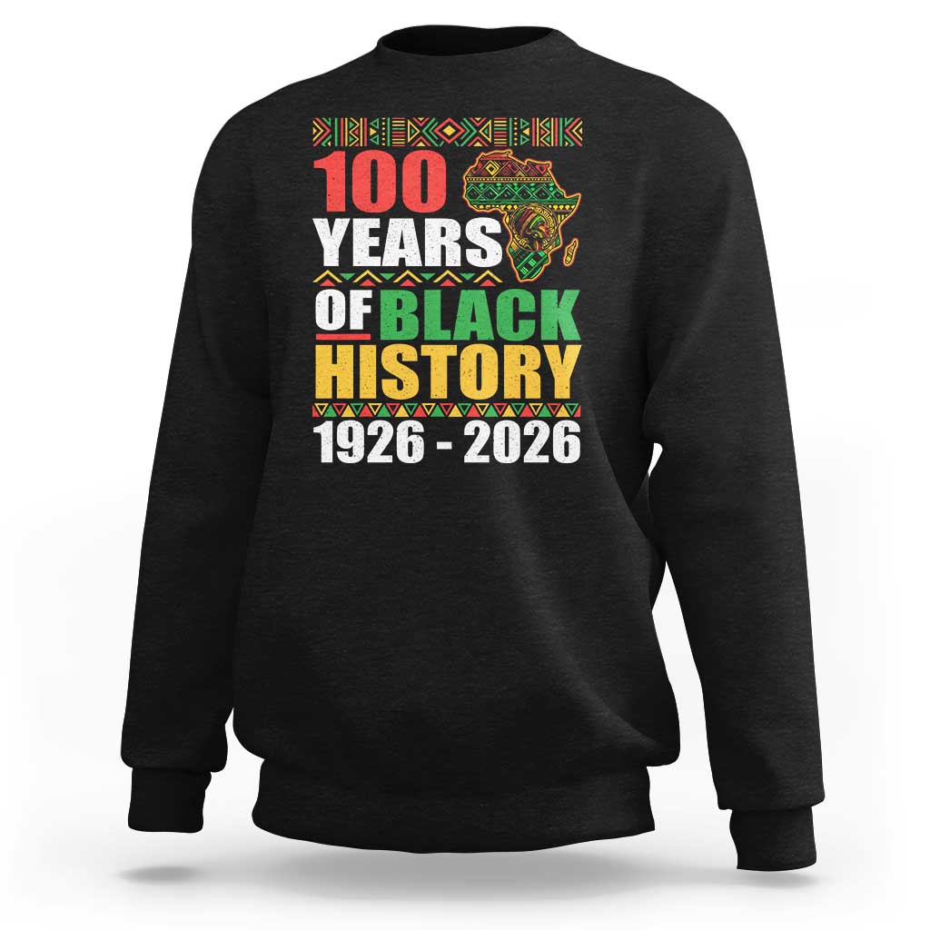 100 Years Of Black History 1926 2026 Centennial Sweatshirt Africa Map