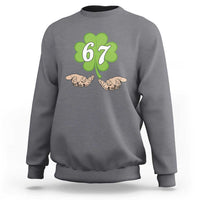 67 St Patricks Day Sweatshirt Six Seven Meme Shamrock Hand Gesture