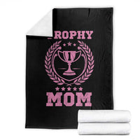 Trophy Mom Throw Blanket Number One Mama Funny Mother's Day