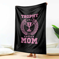 Trophy Mom Throw Blanket Number One Mama Funny Mother's Day