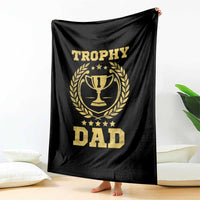 Trophy Dad Throw Blanket Number One Daddy Funny Dad Joke