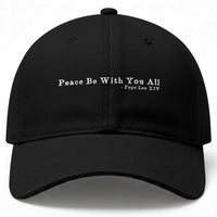 Peace Be With You All Pope Leo XIV Baseball Cap