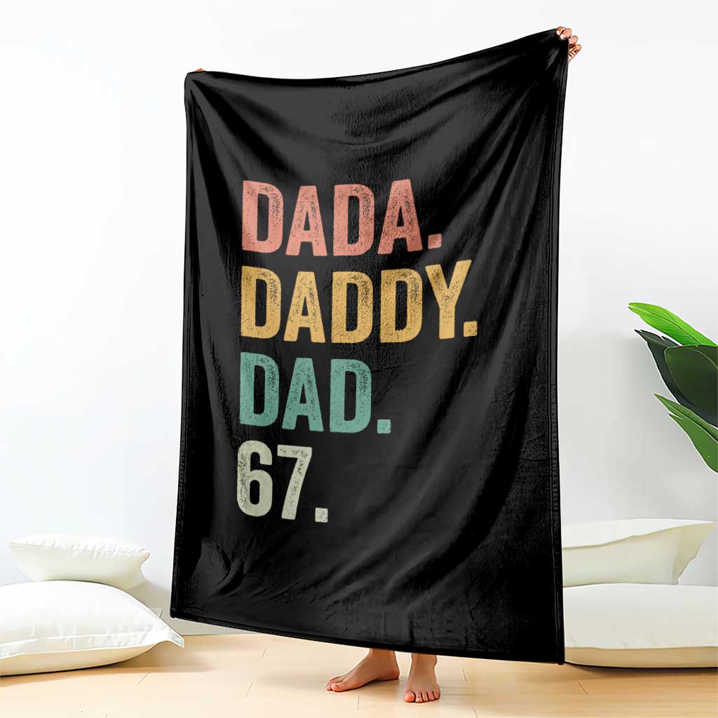 Dada Daddy Dad 67 Throw Blanket Funny Six Seven Father's Day