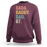 Dada Daddy Dad 67 Sweatshirt Funny Six Seven Father's Day