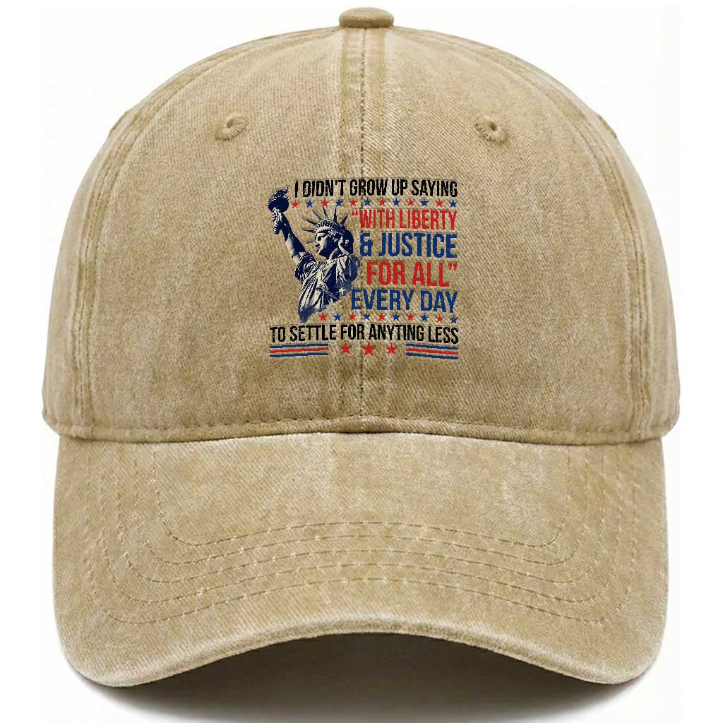 Funny I Didn't Grow Up Saying With Liberty And Justice For All Washed Cotton Baseball Cap