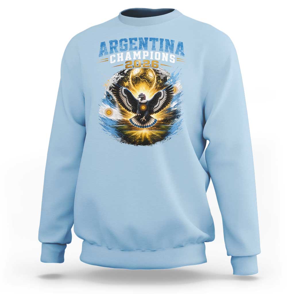 Argentina Champions 2026 Sweatshirt Proud Argentinian Football Fan