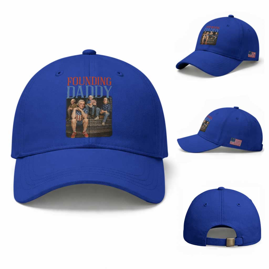 Funny 4th Of July Patriotic Founding Daddy Founding Fathers Baseball Cap