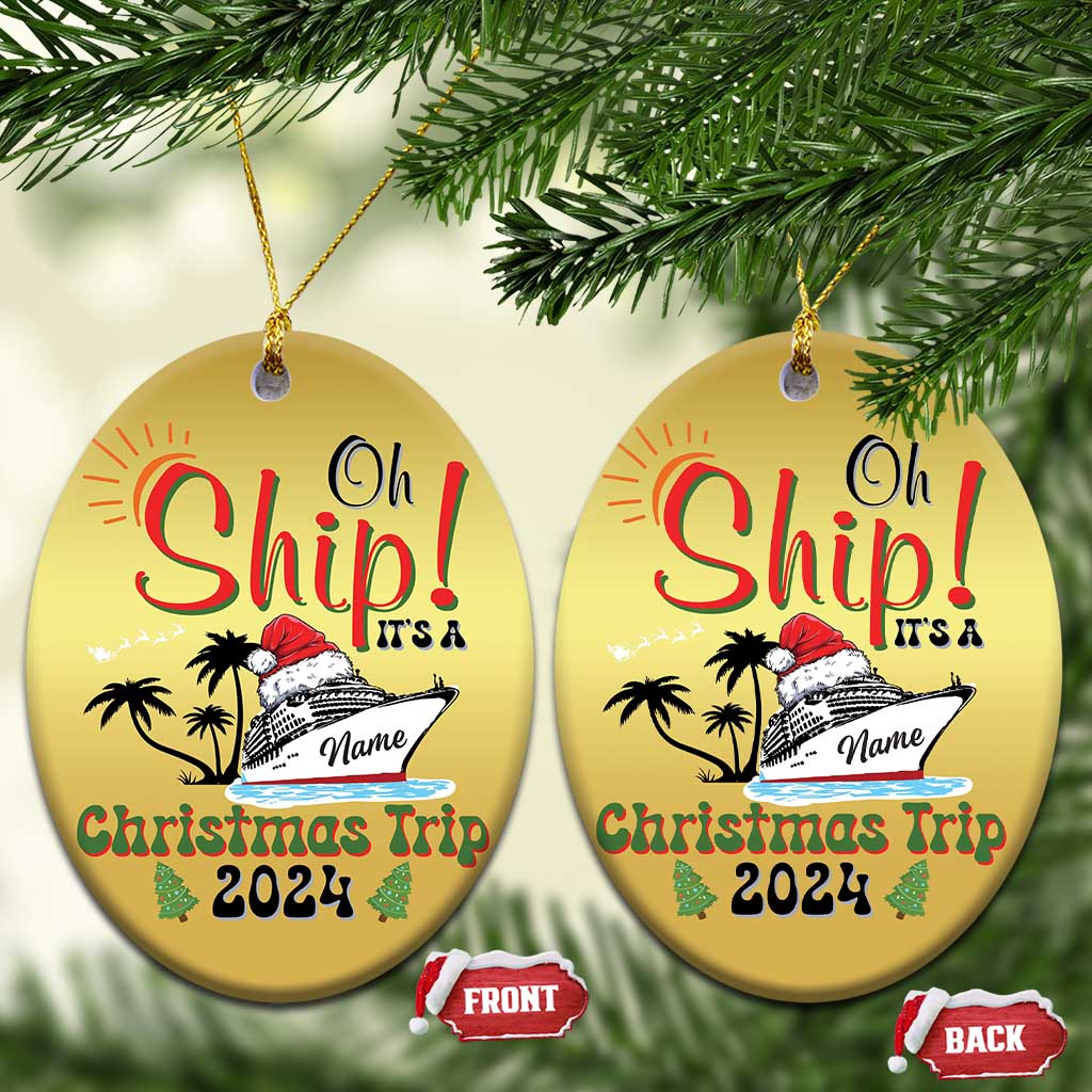 Gold circle ornaments showing “Oh Ship! It’s a Christmas Trip 2024” with personalized name.