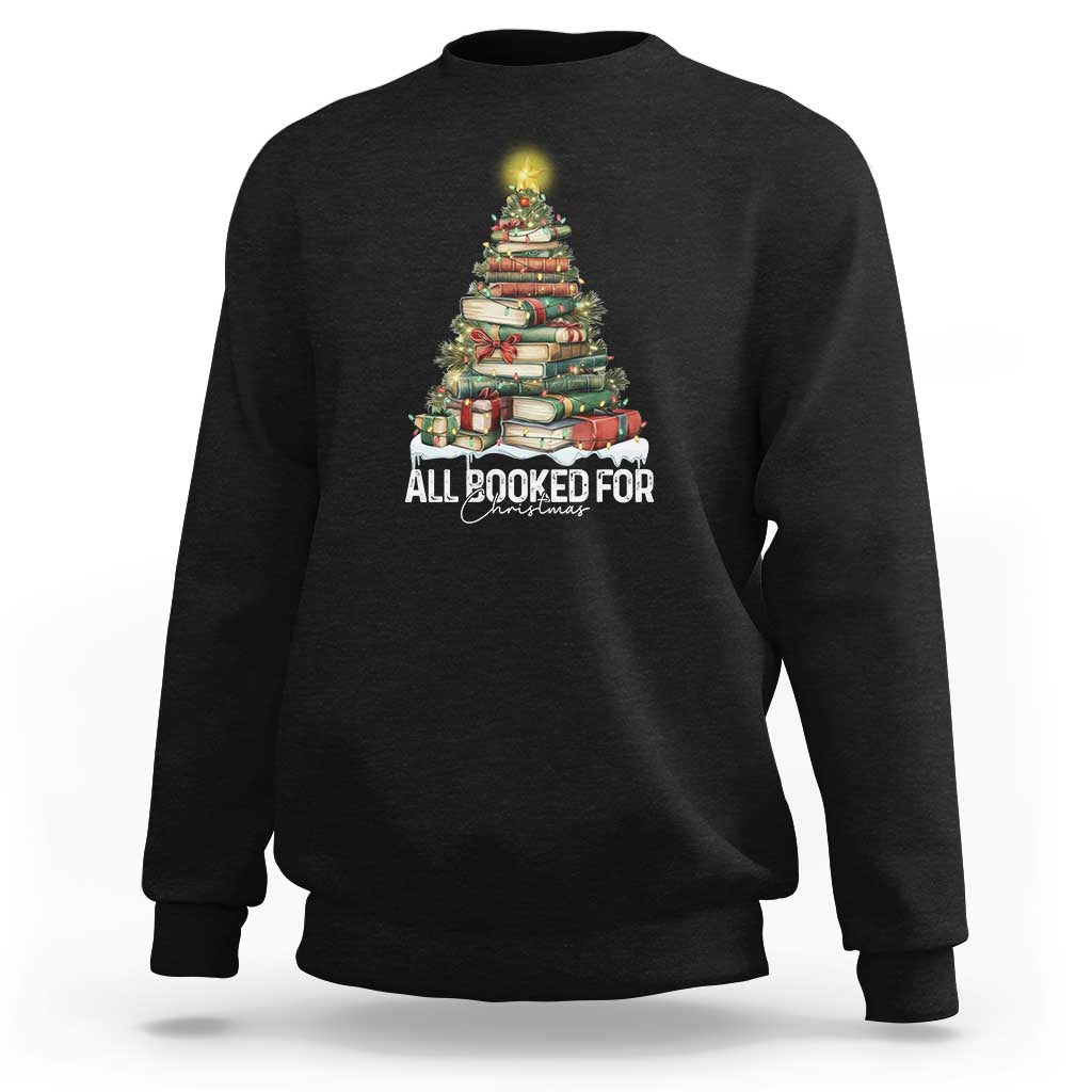 All Booked For Christmas Sweatshirt Xmas Tree Lights Book Lover - Wonder Print Shop