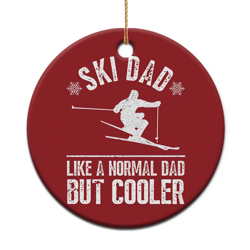 Funny Skiing Father's Day Christmas Ornament Ski Dad Like A Normal Dad But Cooler - Wonder Print Shop