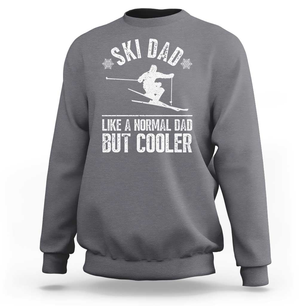 Charcoal crewneck sweatshirt with white ski graphic and 'LIKE A NORMAL DAD BUT COOLER' text