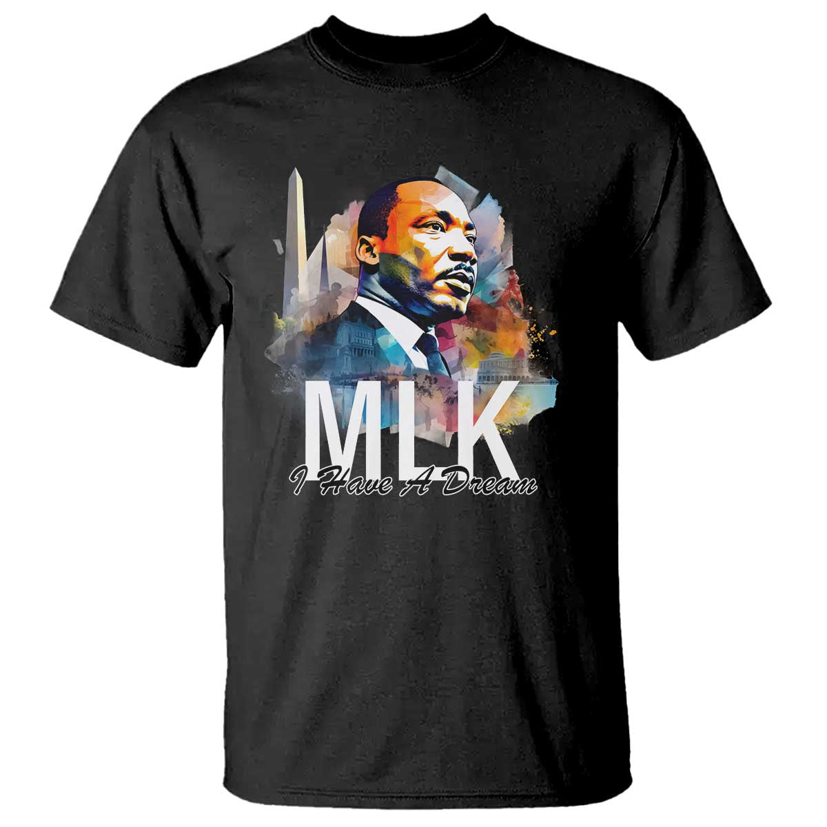 MLK I Have A Dream T Shirt Martin Luther King Portrait Black History Month