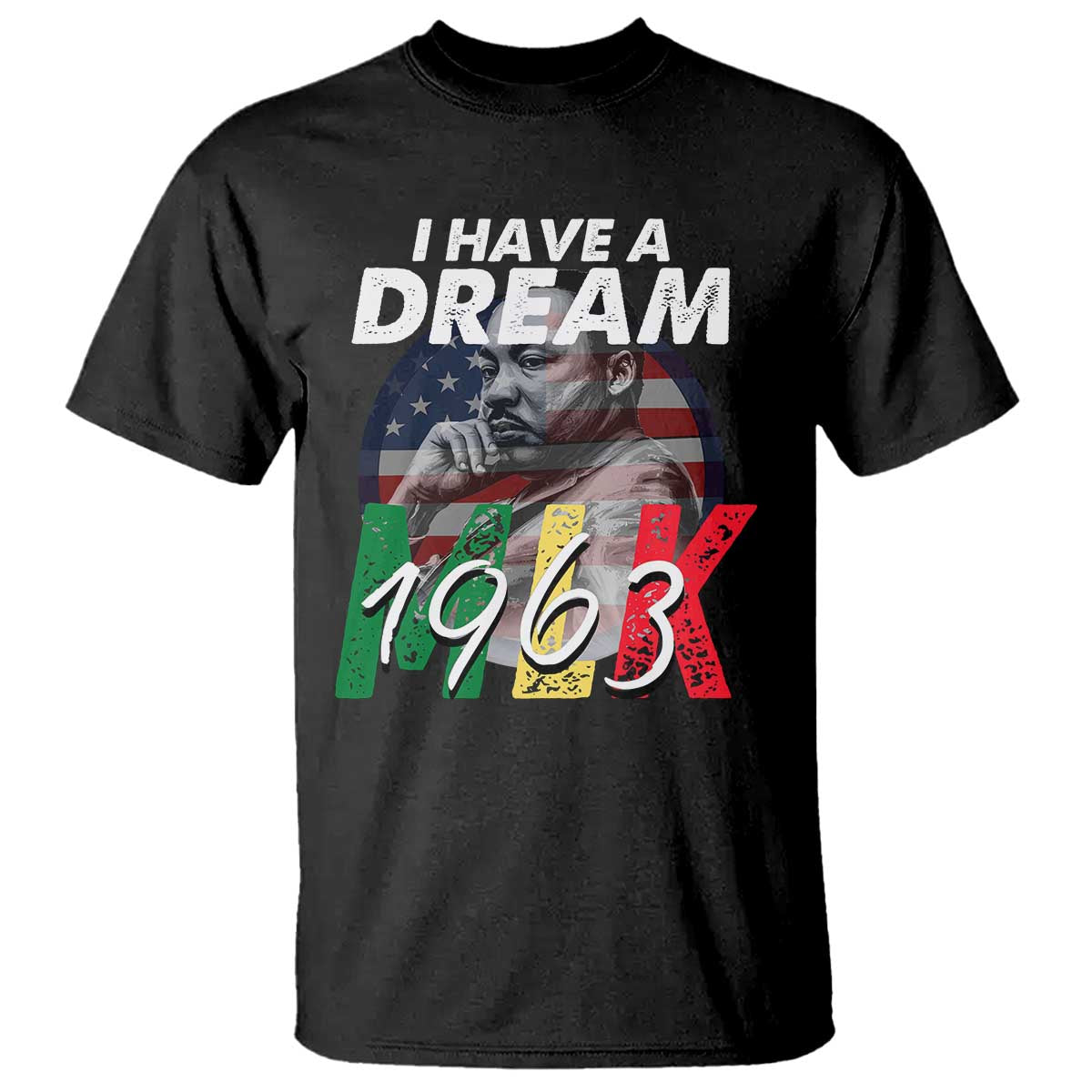 I Have A Dream Martin Luther King MLK 1963 T Shirt Black History Month