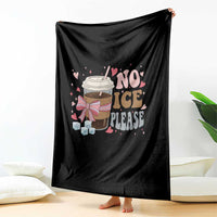 No Ice Please Throw Blanket Funny Coffee Lover Anti Ice Satire