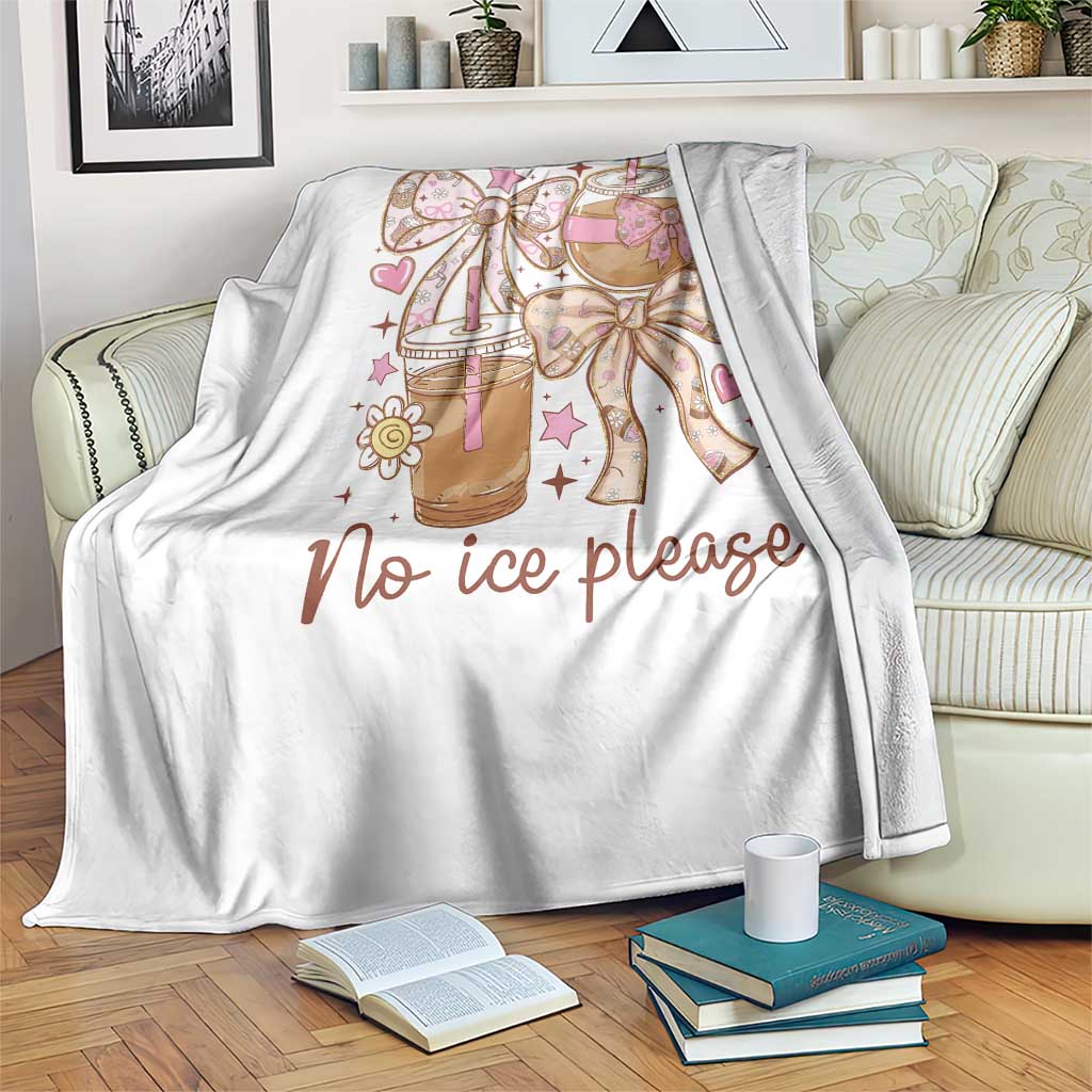 No Ice Please Throw Blanket Funny Coffee Lover Pro Immigration Political