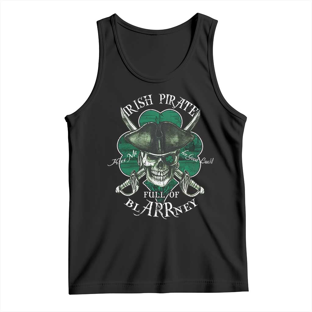 Funny Irish Pirate Full Of Blarrney Kiss Me For Good Luck Tank Top St Patrick's Day